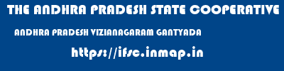THE ANDHRA PRADESH STATE COOPERATIVE BANK LIMITED  ANDHRA PRADESH VIZIANAGARAM GANTYADA   ifsc code